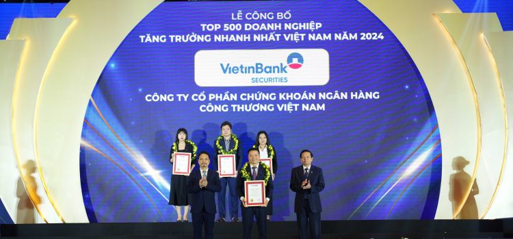 VietinBank Securities – Top 500 Doanh nghiệp tăng trưởng nhanh nhất Việt Nam (FAST500) VietinBank Securities – Top 500 Doanh nghiệp tăng trưởng nhanh nhất Việt Nam (FAST500)
