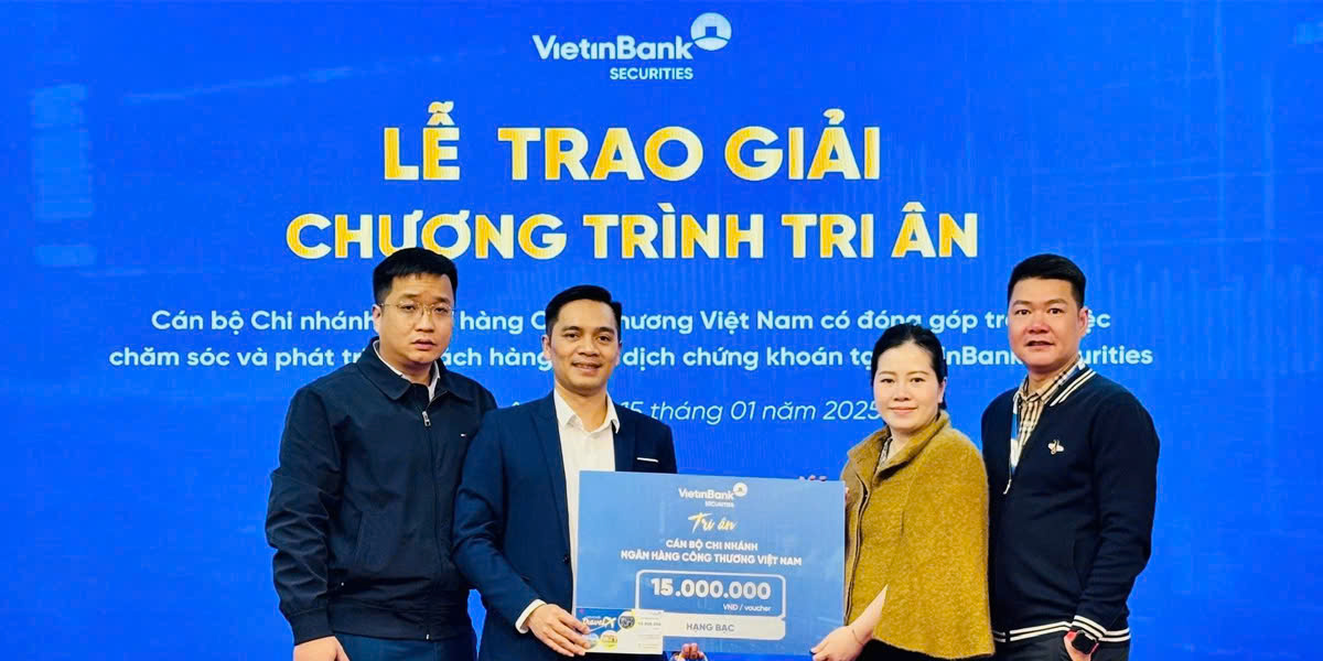 VietinBank Securities trao giải chương trình Tri ân Cán bộ Chi nhánh Ngân hàng Công thương Việt Nam có đóng góp trong việc chăm sóc và phát triển khách hàng giao dịch chứng khoán 