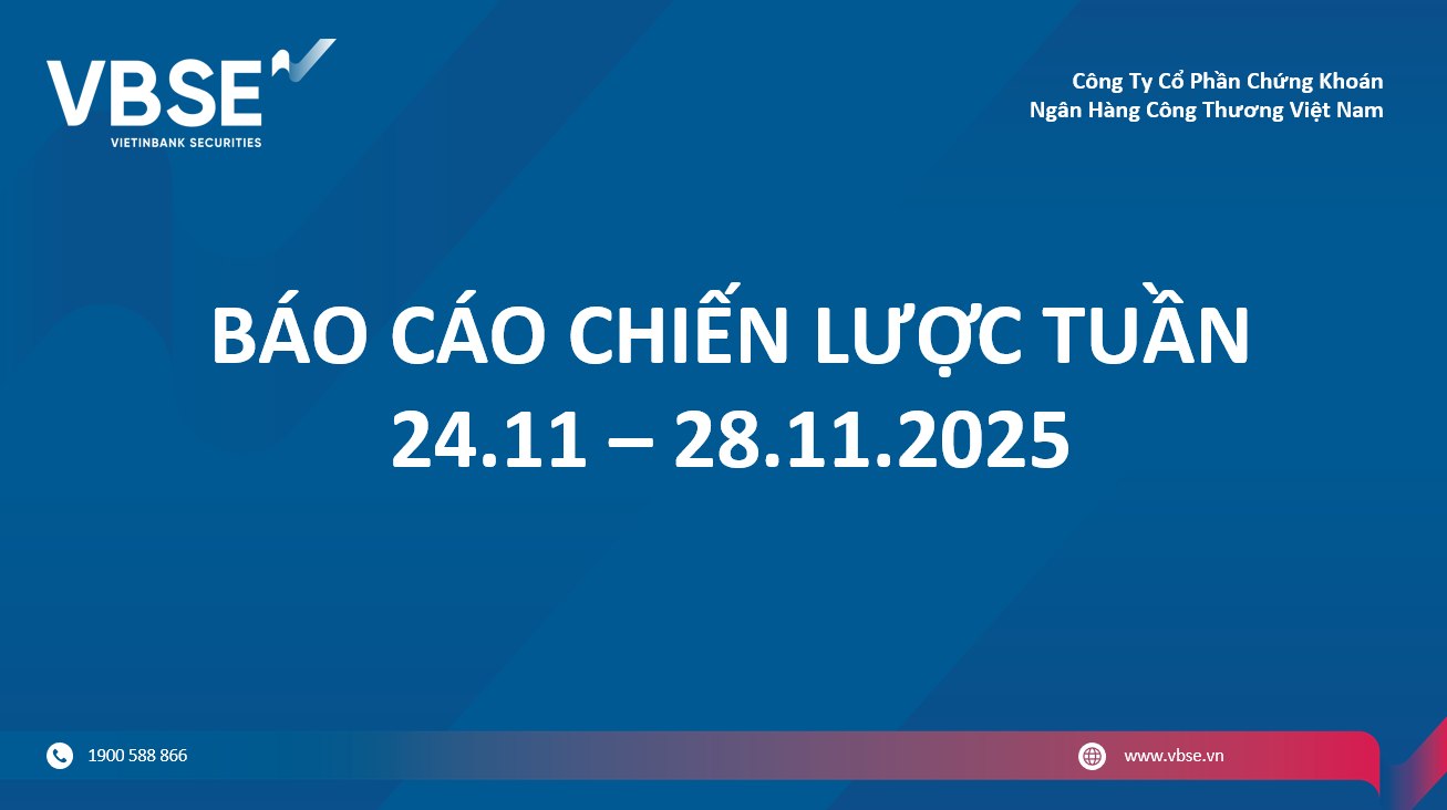 Bản tin chiến lược đầu tư tuần 24.11 – 28.11.2025