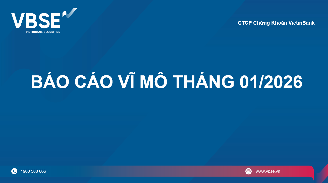Báo cáo vĩ mô 01/2026