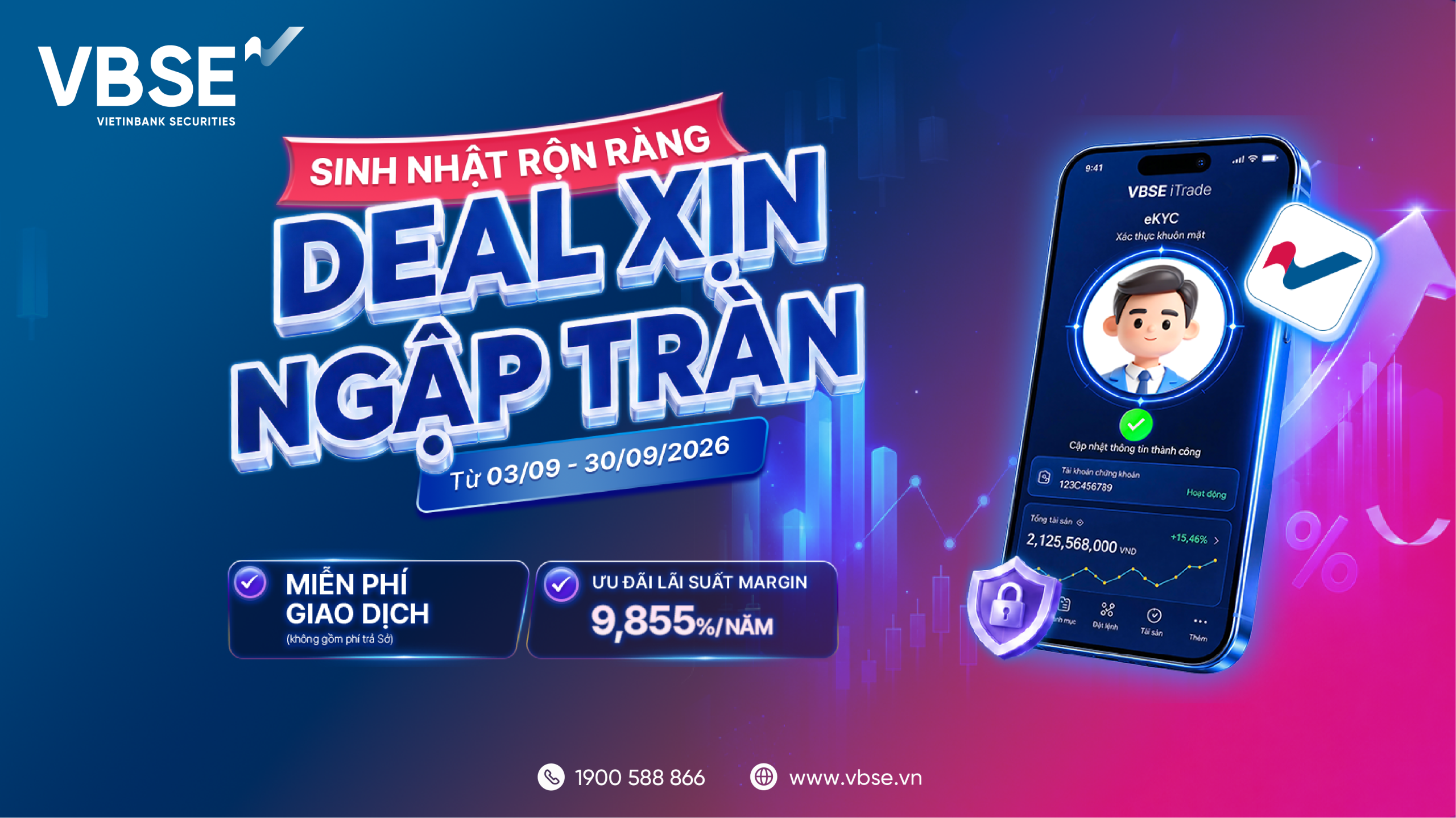 VBSE triển khai chương trình ưu đãi “Sinh nhật rộn ràng – Deal xịn ngập tràn” nhân kỷ niệm 26 năm thành lập