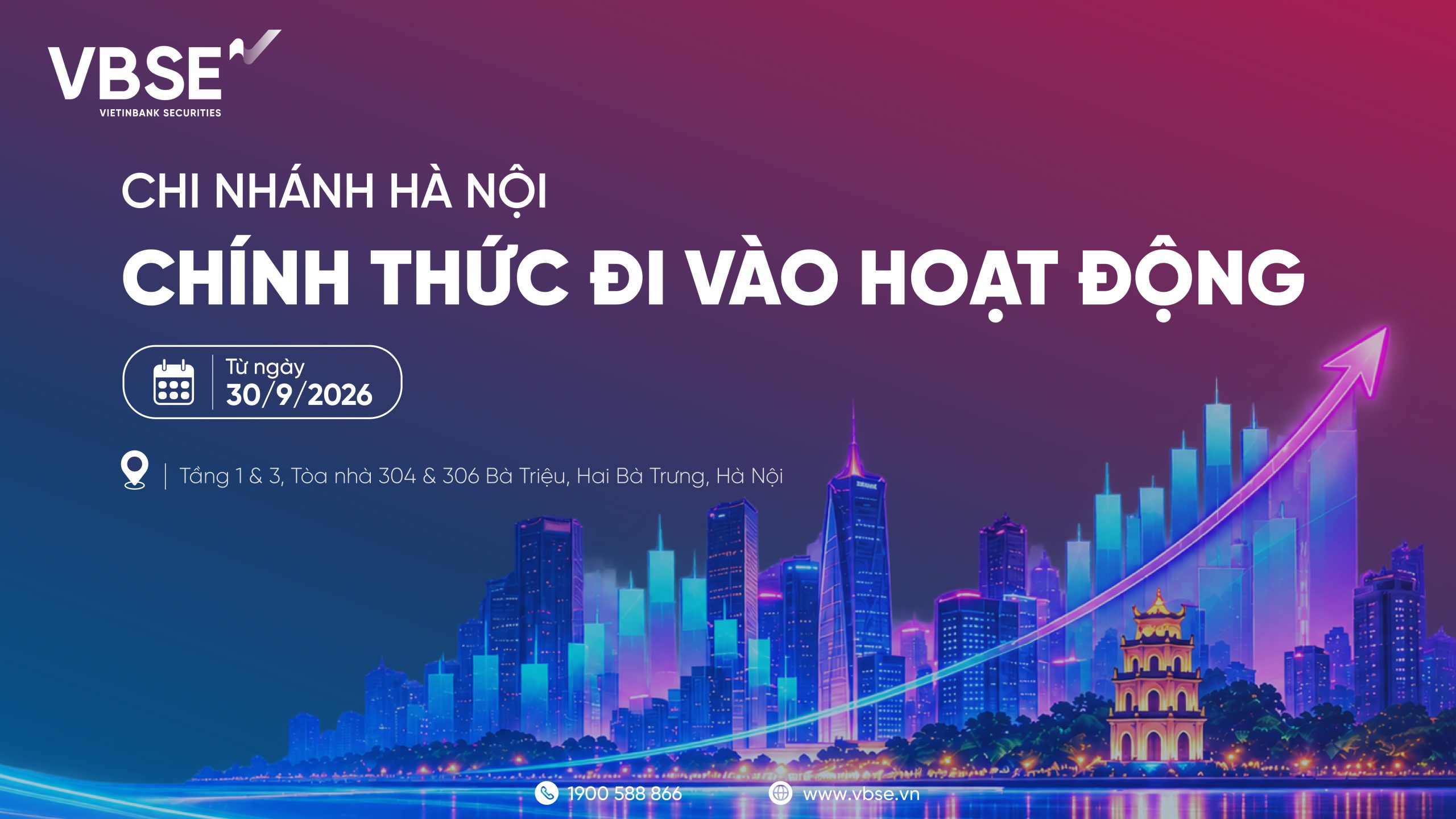 VBSE Chi nhánh Hà Nội chính thức đi vào hoạt động từ ngày 30/9/2026